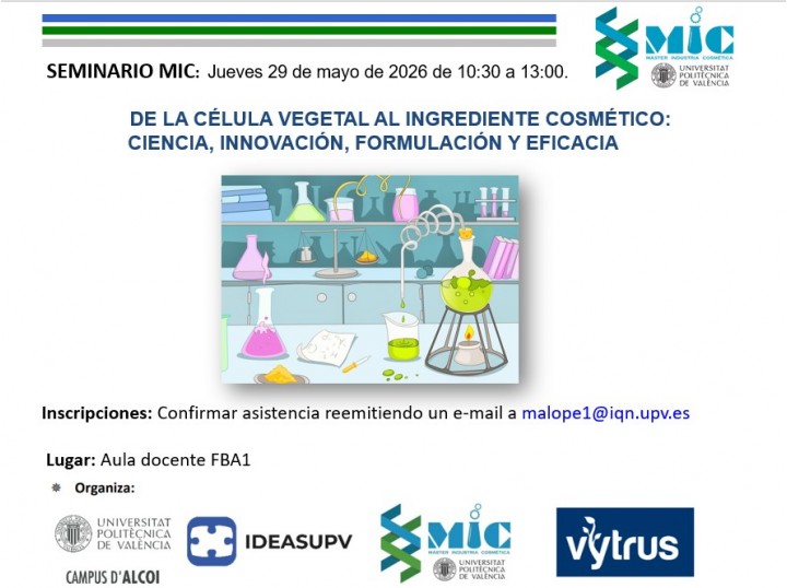 SEMINARIO: DE LA C�LULA VEGETAL AL INGREDIENTE COSM�TICO